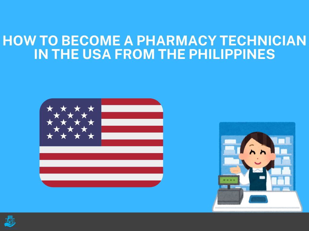 How-to-Become-a-Pharmacy-Technician-in-the-USA-from-the-Philippines